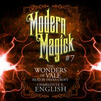 The Wonders of Vale - Charlotte E. English - audiobook