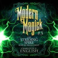 The Striding Spire - Charlotte E. English - audiobook