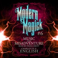 Music and Misadventure - Charlotte E. English - audiobook