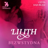 Bezwstydna - Lilith - audiobook
