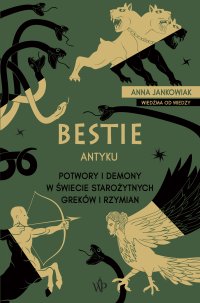 Bestie antyku - Anna Jankowiak - ebook