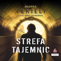 Strefa tajemnic - Joanna Tekieli - audiobook