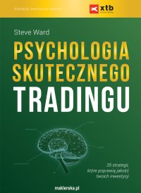 Psychologia skutecznego tradingu - Steve Ward - ebook