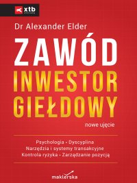 Zawód inwestor giełdowy. Nowe ujęcie - Alexander Elder - ebook