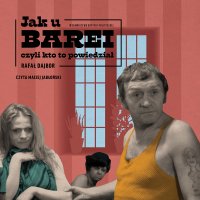 Jak u Barei, czyli kto to powiedział - Rafał Dajbor - audiobook