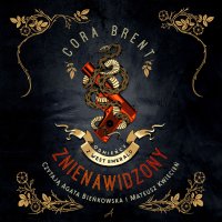 Znienawidzony - Cora Brent - audiobook