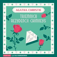 Tajemnica rezydencji Chimneys - Agatha Christie - audiobook