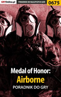 Medal of Honor: Airborne - poradnik do gry - Jacek "Stranger" Hałas - ebook