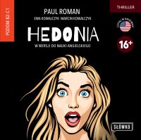 Hedonia w wersji do nauki angielskiego - Paul Roman - audiobook