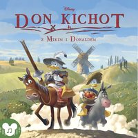 Disney. Don Kichot z Mikim i Donaldem - Opracowanie zbiorowe - audiobook