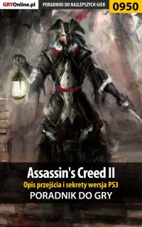 Assassin's Creed II - PS3 - poradnik do gry - Szymon Liebert - ebook