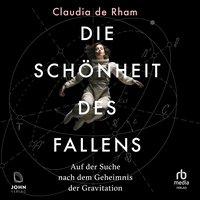 Die Schönheit des Fallens - Claudia de Rham - audiobook