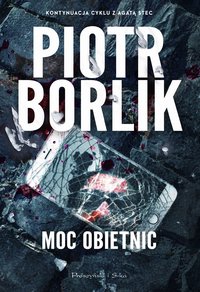 Moc obietnic - Piotr Borlik - ebook