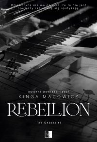 Rebellion - Kinga Macowicz - ebook
