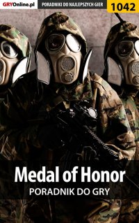 Medal of Honor - poradnik do gry - Michał "Kwiść" Chwistek - ebook