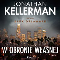 W obronie własnej - Jonathan Kellerman - audiobook