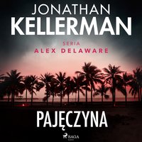 Pajęczyna - Jonathan Kellerman - audiobook