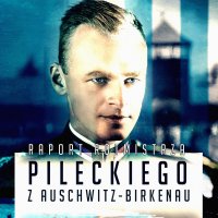 Raport Witolda Pileckiego z Auschwitz - Witold Pilecki - audiobook