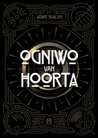 Ogniwo van Hoorta - Adam Skalski - ebook