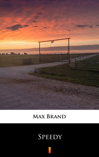 Speedy - Max Brand - ebook