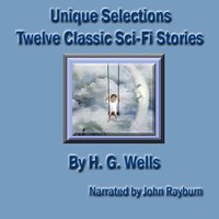 Unique Selections - H. G. Wells - audiobook