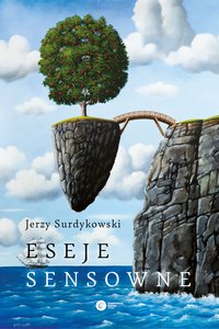 Eseje sensowne - Jerzy Surdykowski - ebook