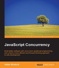 JavaScript Concurrency - Adam Boduch - ebook