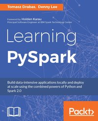 Learning PySpark - Tomasz Drabas - ebook