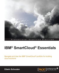IBM SmartCloud Essentials - Edwin Schouten - ebook