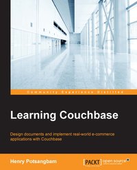 Learning Couchbase - Henry Potsangbam - ebook