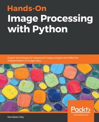 Hands-On Image Processing with Python - Sandipan Dey - ebook