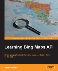 Learning Bing Maps API - Artan Sinani - ebook