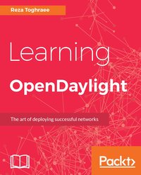 Learning OpenDaylight - Reza Toghraee - ebook