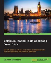 Selenium Testing Tools Cookbook - Unmesh Gundecha - ebook