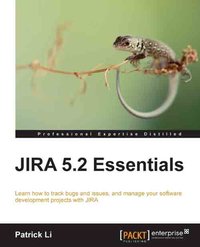 JIRA 5.2 Essentials - Patrick Li - ebook