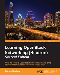 Learning OpenStack Networking (Neutron) - James Denton - ebook