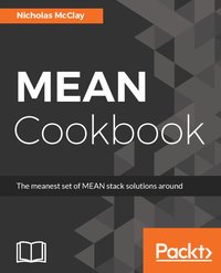 MEAN Cookbook - Nicholas McClay - ebook