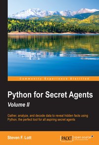 Python for Secret Agents - Volume II - Steven F. Lott - ebook