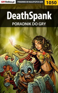 DeathSpank - poradnik do gry - Łukasz "Crash" Kendryna - ebook
