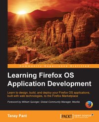 Learning Firefox OS Application Development - Tanay Pant - ebook