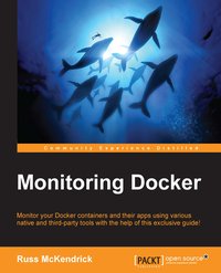 Monitoring Docker - Russ McKendrick - ebook