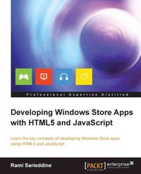 Developing Windows Store Apps with HTML5 and JavaScript - Rami Sarieddine - ebook