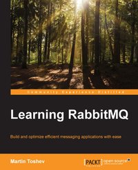 Learning RabbitMQ - Martin Toshev - ebook