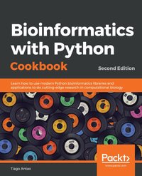 Bioinformatics with Python Cookbook. - Tiago Antao - ebook
