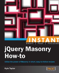 jQuery Masonry How-to - Kyle Taylor - ebook