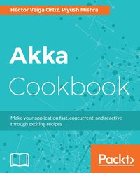 Akka Cookbook - Vivek Mishra - ebook