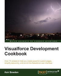 Visualforce Development Cookbook - Keir Bowden - ebook
