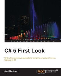 C# 5 First Look - Joel Martinez - ebook