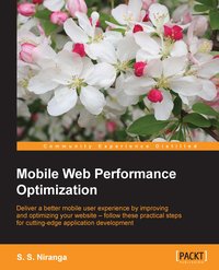 Mobile Web Performance Optimization - S. S. Niranga - ebook