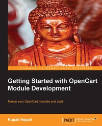 Getting Started with OpenCart Module Development - Rupak Nepali - ebook